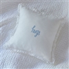 Ciao Bella Taylor Linens Hugs Pillow